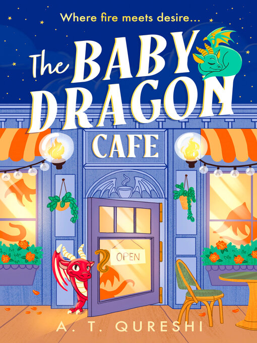 Title details for The Baby Dragon Cafe by A. T. Qureshi - Wait list